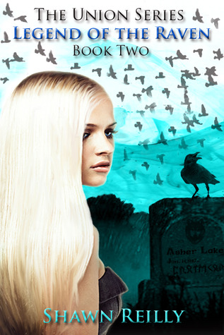 Legend of the Raven (The Union, #2)