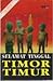 Selamat Tinggal Timor Timur: Catatan Perjalanan Para Pekerja Kemanusiaan