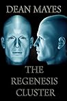The Regenesis Clu...