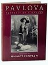 Pavlova: Portrait of a Dancer Pavlova: Portrait of a Dancer