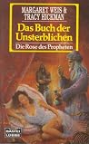 Das Buch der Unsterblichen (Die Rose des Propheten, #3)