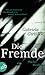 Die Fremde