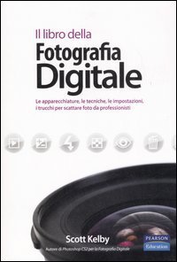Il Libro Della Fotografia Digitale