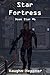 Star Fortress (Doom Star, #6)