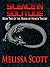 Silence in Solitude by Melissa Scott