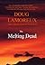 The Melting Dead