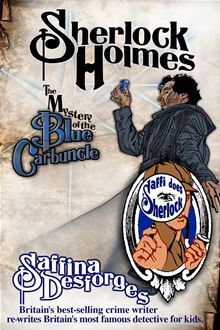 The Mystery of the Blue Carbuncle (Saffi does Sherlock, #1)