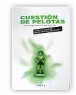 Cuestión de Pelotas