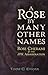 A Rose by Many Other Names:...