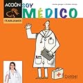 Soy médico (Caballo alado ACCIÓN)