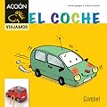 El coche (Caballo alado ACCIÓN)