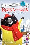 Splat the Cat by Rob Scotton Splat the Cat by Rob Scotton