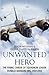 Unwanted Hero by Colin A. Pateman