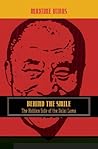 Behind the Smile: The Hidden Side of the Dalai Lama Behind the Smile: The Hidden Side of the Dalai Lama