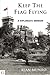 Keep the Flag Flying: A Diplomatic Memoir