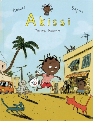 Akissi: Cat Invasion (Hardcover)
