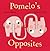 Pomelo's Opposites