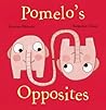 Pomelo's Opposites (Pomelo the Garden Elephant) Pomelo's Opposites (Pomelo the Garden Elephant)
