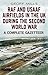 Raf and Usaaf Airfields in the Uk During the Second World War by Geoff Mills