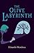 The Olive Labyrinth by Eduardo Mendoza