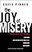 The Joy of Misery by David Pinner