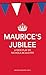 Maurice's Jubilee (Oberon Modern Plays)