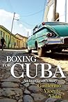 Boxing for Cuba: ...