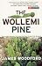The Wollemi Pine: The Incre...