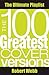100 Greatest Cover Versions by Robert    Webb