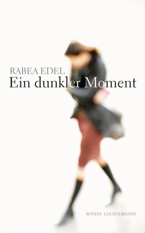 Ein dunkler Moment (Hardcover)