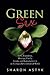 Green Sex: Love, Friendship...