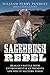 Sagebrush Rebel:  Reagan's ...