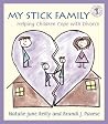 My Stick Family: Helping Children Cope with Divorce (Let's Talk) My Stick Family: Helping Children Cope with Divorce (Let's Talk)