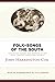Folk-Songs of the South: Co...