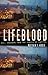 Lifeblood: Oil, Freedom, an...