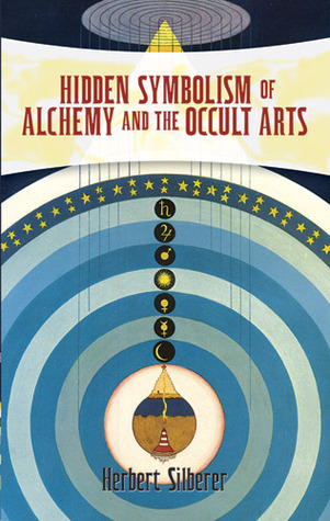 Hidden Symbolism of Alchemy and the Occult Arts (Paperback)