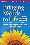 Bringing Words to Life by Isabel L. Beck