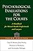 Psychological Evaluations for the Courts by Gary B. Melton