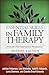 Essential Skills in Family Therapy: From the First Interview to Termination (The Guilford Family Therapy Series)