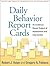 Daily Behavior Report Cards: An Evidence-Based System of Assessment and Intervention (The Guilford Practical Intervention in the Schools Series)