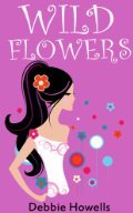 Wildflowers (Kindle Edition)