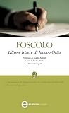 Ultime lettere di Jacopo Ortis by Ugo Foscolo