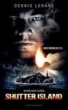 Shutter Island by Dennis Lehane Shutter Island by Dennis Lehane