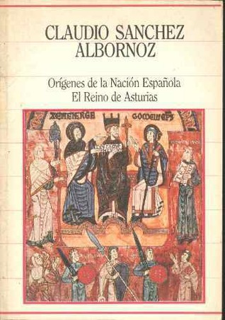 Orígenes de la nación española: el Reino de Asturias (Mass Market Paperback)