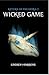 Wicked Game (Return of the ...