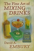 The Fine Art of Mixing Drinks