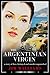 The Argentinian Virgin