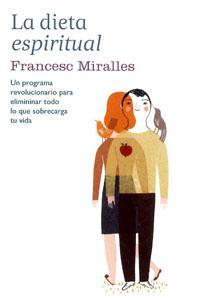 La dieta espiritual (Paperback)