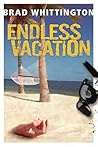Endless Vacation