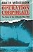 Operation Corporate: The St...